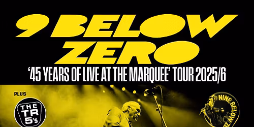 The TR5's supporting Nine Below Zero at the West End Centre, Aldershot