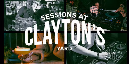 Sessions At Clayton's