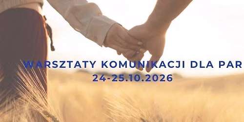 Warsztaty komunikacji dla par 2026