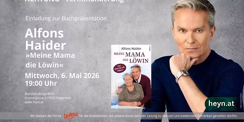 ACHTUNG TERMIN\u00c4NDERUNG I Buchpr\u00e4sentation & Lesung mit ALFONS HAIDER