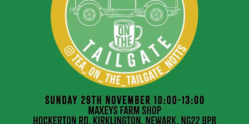 Tea on the Tailgate - Nottingham
