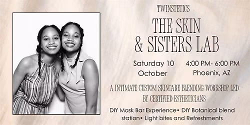 TWINSTETICS: The Skin and Sisters Lab