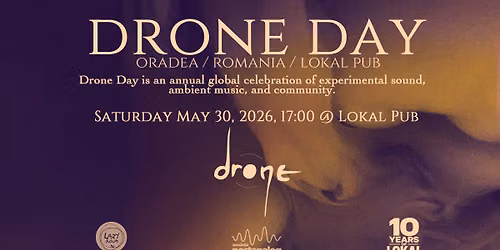 Drone Day - International Celebration of Experimental Music