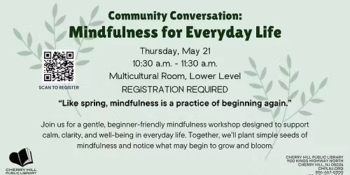 Community Conversation: Mindfulness for Everyday Life