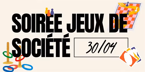 Soir\u00e9e jeux de soci\u00e9t\u00e9