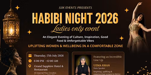 Habibi Night 2026: An Elegant Ladies-Only Evening of Culture & Connection