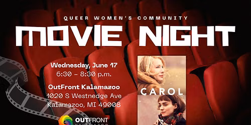 Queer Women's Community: Movie Night! "Carol" (2015)