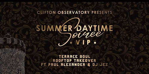Exclusive Summer Daytime VIP Soiree Launch Party Clifton Observatory