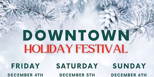 Downtown Holiday Festival