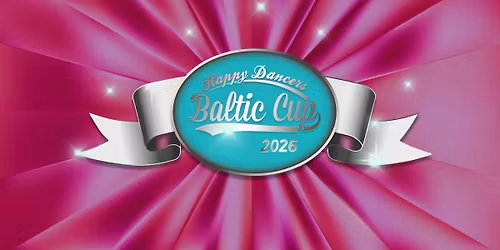 Happy Dancers Baltic Cup 2026