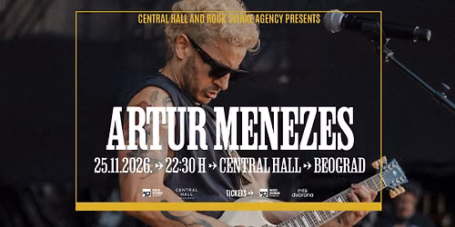 Artur Menezes (USA) \/ Rock Blues Extravaganza \/ Central Hall (mts Dvorana), Beograd