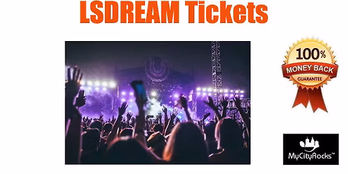 LSDREAM Tickets Morrison CO Red Rocks Amphitheatre (Denver area)