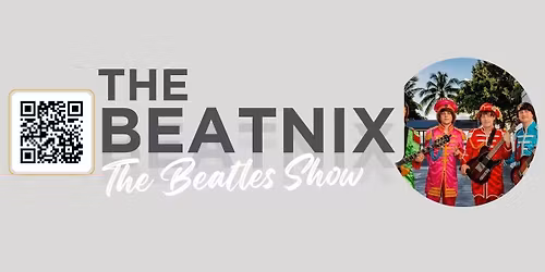 The Beatnix - The Beatles Show" 