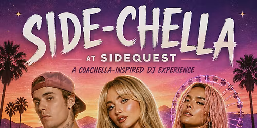 SIDE-CHELLA @ SideQuest on 44th