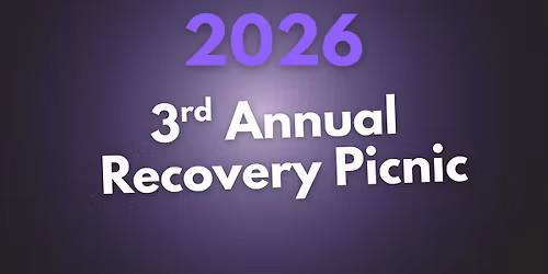 3rd Annual Recovery Picnic! 