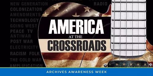 Archives Awareness Week: Guitars and Galleries