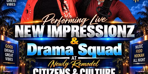 New Impressionz & Drama Squad