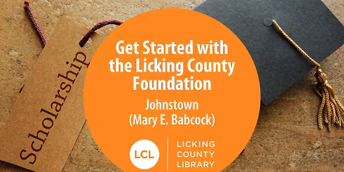 Get Started with the Licking County Foundation
