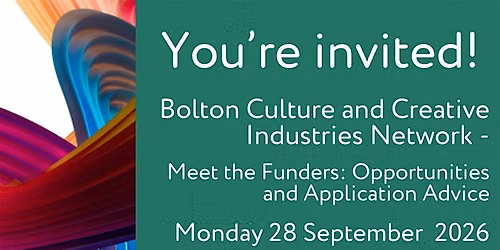 Bolton Culture and Creative Industries - Meet the Funders