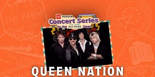 Queen Nation at the 2026 CA State Fair