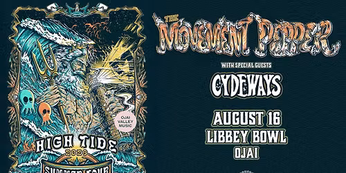 Ojai Valley Music Presents: THE MOVEMENT & PEPPER - THE HIGH TIDE TOUR 8\/16