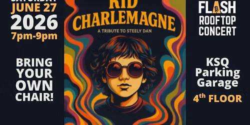 Kid Charlemagne: A Tribute to Steely Dan (ROOFTOP)