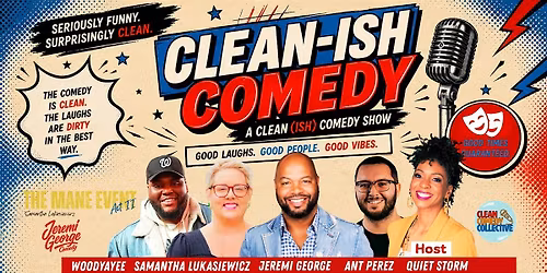 The Mane Event Act II - Clean(ish) Comedy Show with Jeremi George Comedy