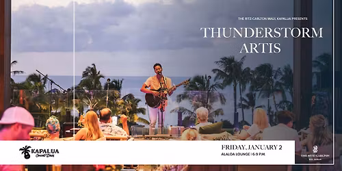 Kapalua Concert Series featuring Thunderstorm Artis