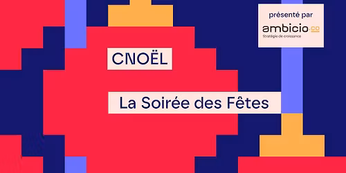 CNO\u00cbL | La Soir\u00e9e des F\u00eates de Capitale Num\u00e9rique