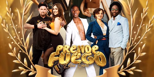 Prende Fuego GALA