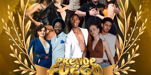 Prende Fuego GALA