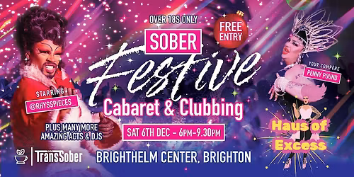 Festive Gender Queer Sober Cabaret and Clubbing