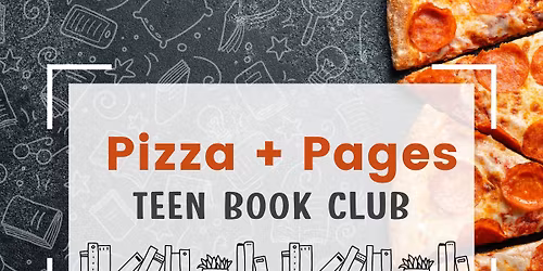 Pizza and Pages Teen Book Club