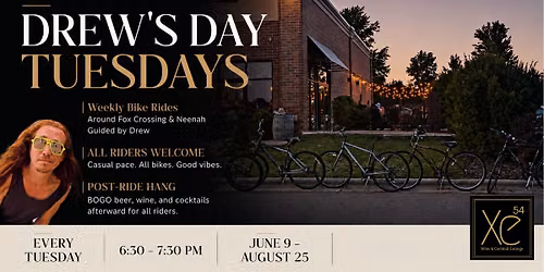 Drew's Day Tuesday Bike Rides @Xe54