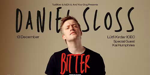 Daniel Sloss - NEW TOUR - ISTANBUL SHOW JUST ANNOUNCED!