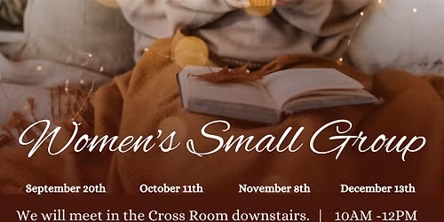 Women\u2019s Small Group