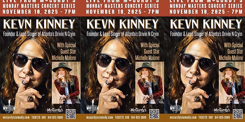 Kevn Kinney with Special Guest Star Michelle Malone - Live From McCurdy's Monday Masters