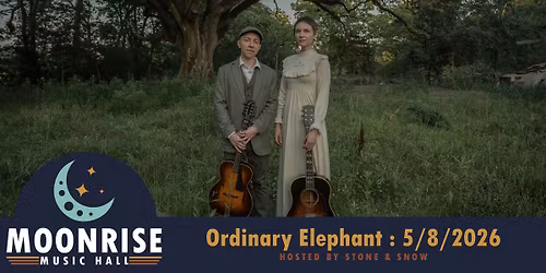 Ordinary Elephant @ Moonrise Music Hall