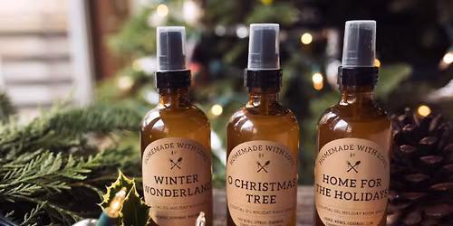 FInal Holiday Room Spray Make & Take in Verrado