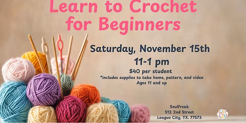 Beginner Crochet: Cozy Stitch & Sip at Soulfreak Cafe