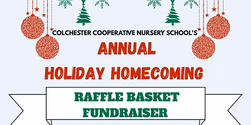 Holiday Homecoming Raffle Basket Fundraiser