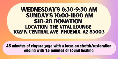Vinyasa Style Yoga Into Sound Healing