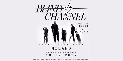 Blind Channel - Painstream Tour | Milano, Magazzini Generali