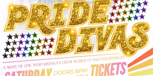 PRIDE DIVAS at the Gem with dancing after