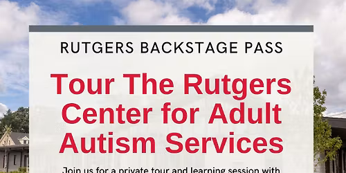 Tour of The Rutgers Center for Adult Autism Services (RCAAS)