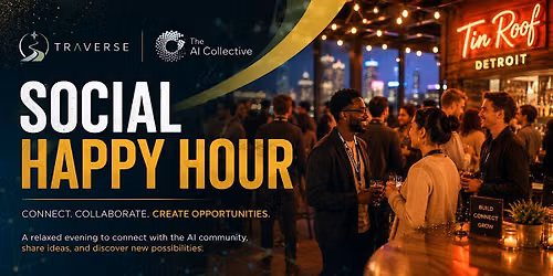 Social Happy Hour (w\/ The AI Collective)