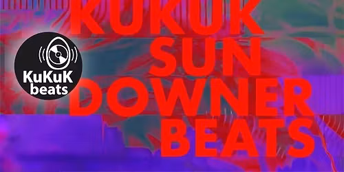 Party \/\/ KuKuK Beats Sundowner