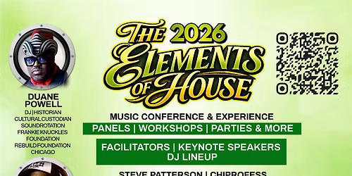 The Elements of House Music Conference & Experience