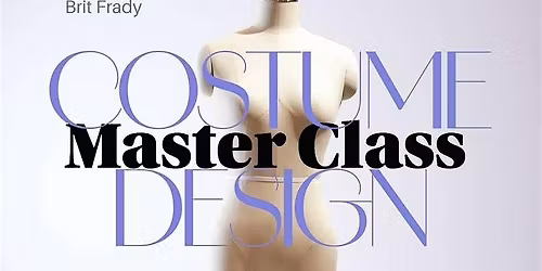 Costume Design Masterclass