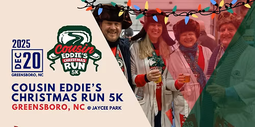Cousin Eddie's Christmas Run 5K - Greensboro, NC